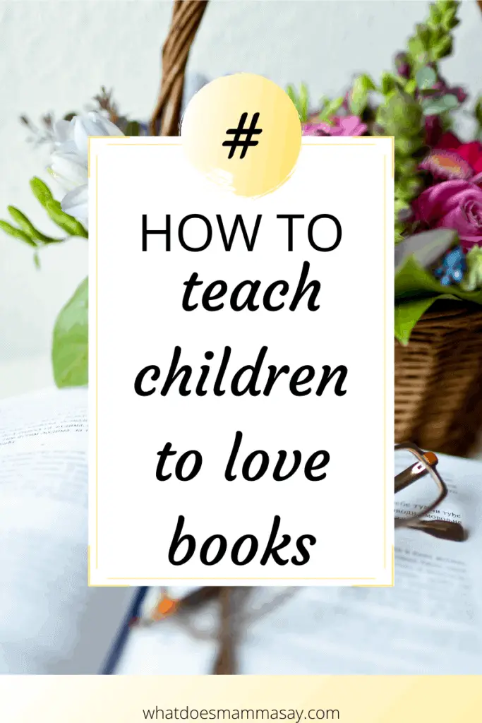 teach children to love books