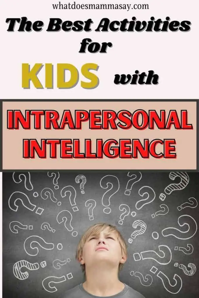 The best activities for kids with intrapersonal intelligence