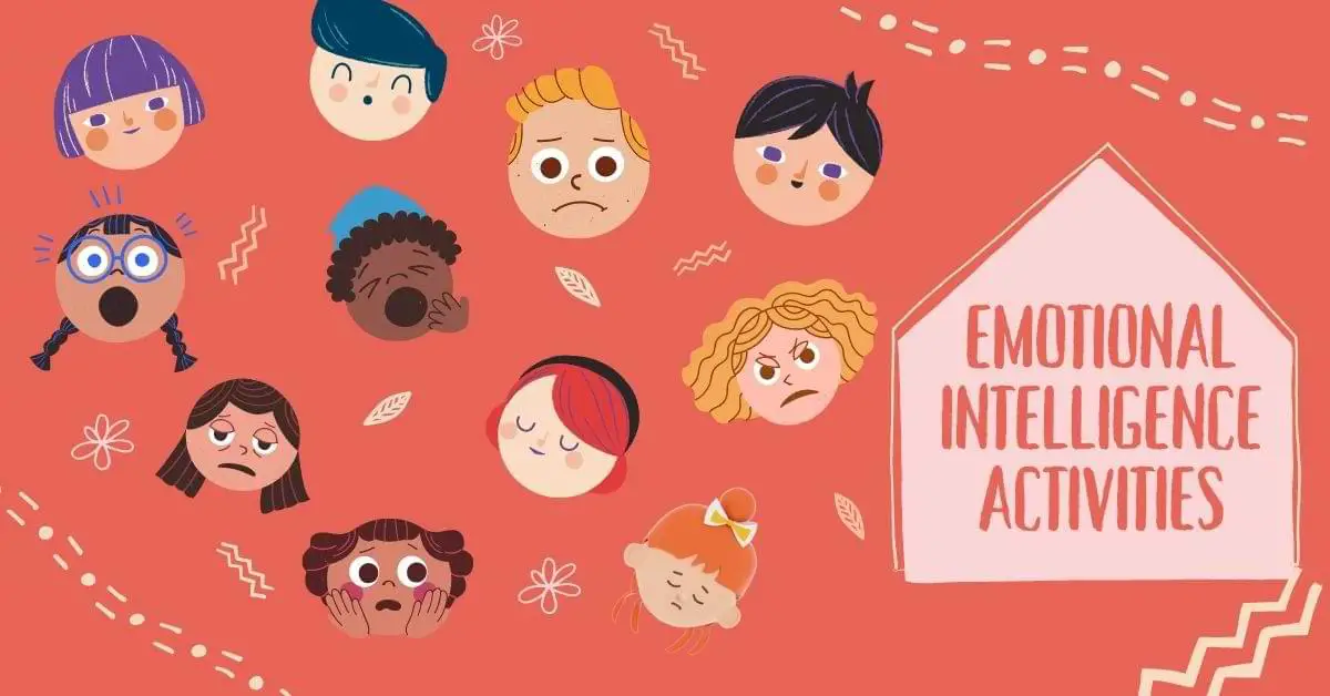 Emotional Intelligence Activities for Kids