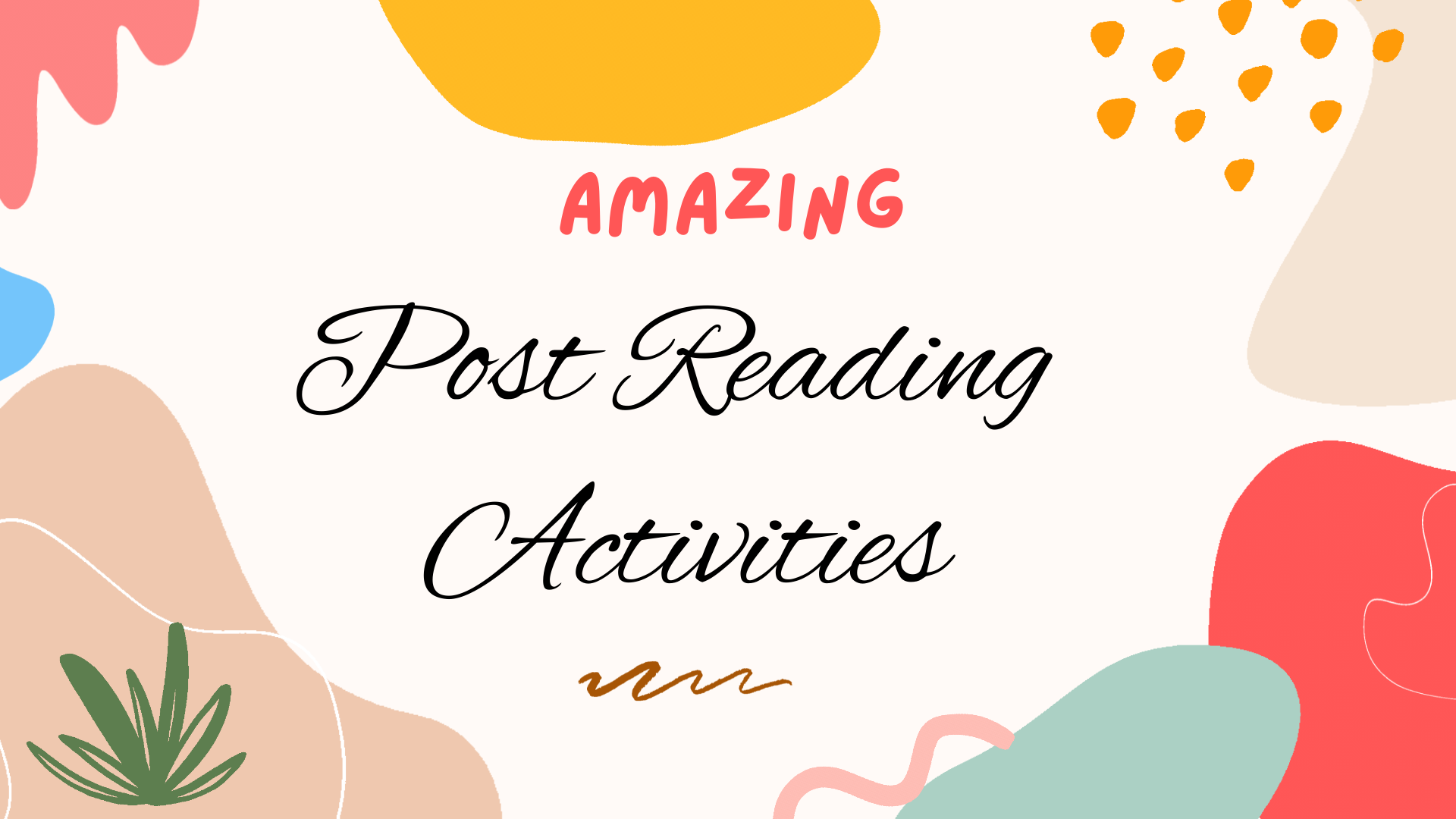 Post reading activities that children will love