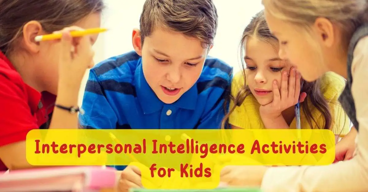 kids doing a group project- interpersonal intelligence activities featured image