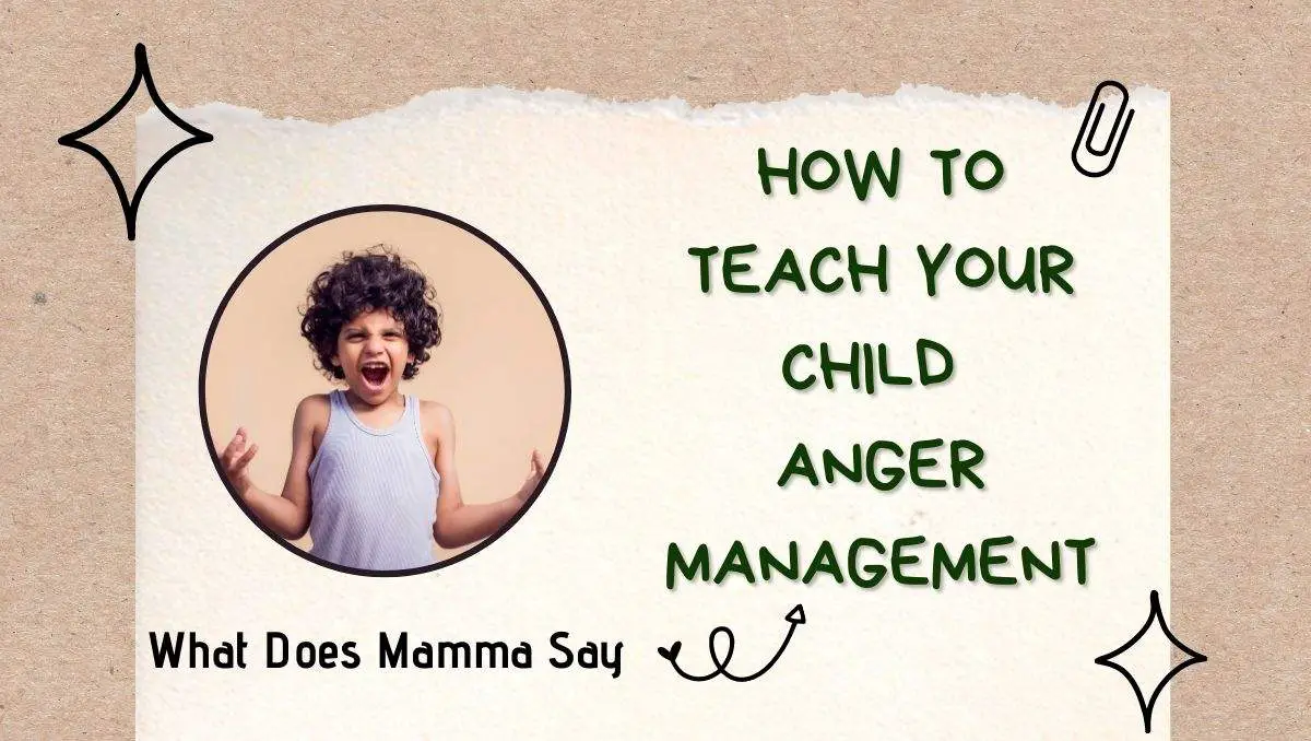 How to Teach Your Child Anger Management